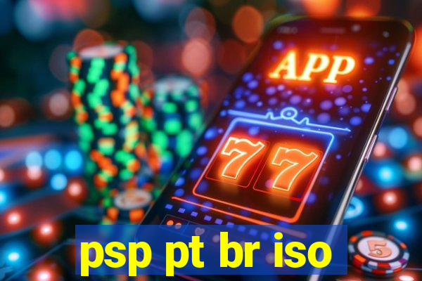 psp pt br iso